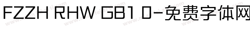 FZZH RHW GB1 0字体转换